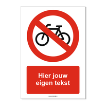 Fietsen verboden bord