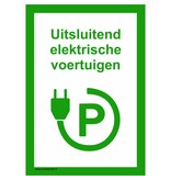 Bordje - Uitsluitend elektrische voertuigen 21x30cm