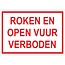 Bordje - Roken en open vuur verboden 21x30cm