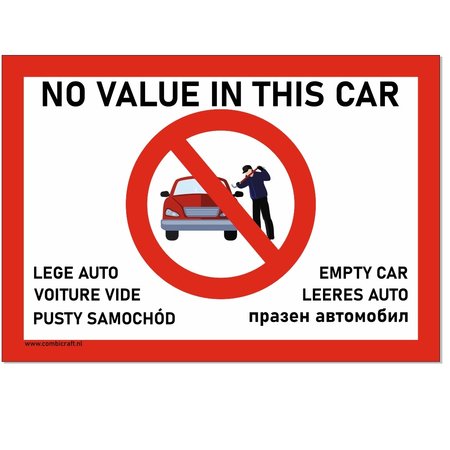 Bordje - Geen waarde in de auto - Lege Auto bordje in 6 talen in 21x30cm (Nederlands, Frans, Pools, Duits, Bulgaars en Engels)