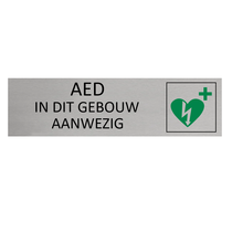 Aluminium Deurbordje AED in dit gebouw aanwezig