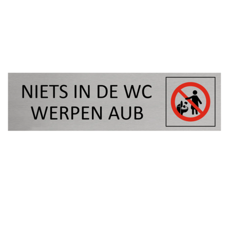 CombiCraft Aluminium Deurbordje Niets in de WC werpen 165x45mm met tape