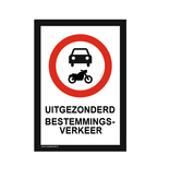 Bordje - Uitgezonderd bestemmingsverkeer 21x30cm