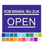 Bordje "Kom binnen, wij zijn open" en "Helaas wij zijn gesloten"
