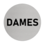 Aluminium deurbordje DAMES in Ø75mm met tape