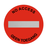Geen toegang bordje Aluminium Ø75mm met tape