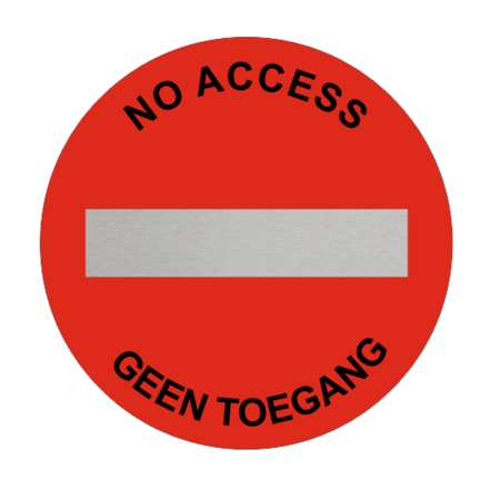 Geen toegang bordje Aluminium Ø75mm met tape
