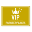 Bordje - Parkeerplaats VIP 21x30cm