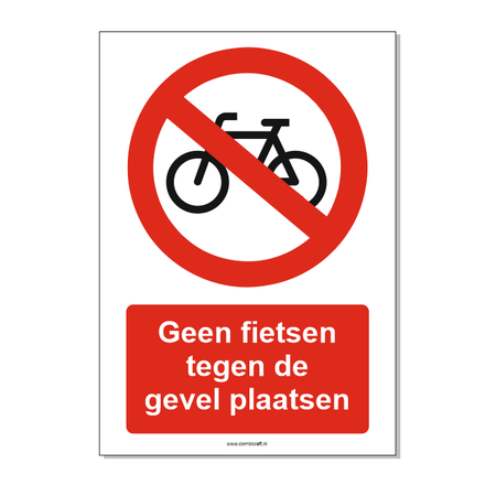 CombiCraft Geen fietsen tegen de gevel plaatsen bord 21x30cm