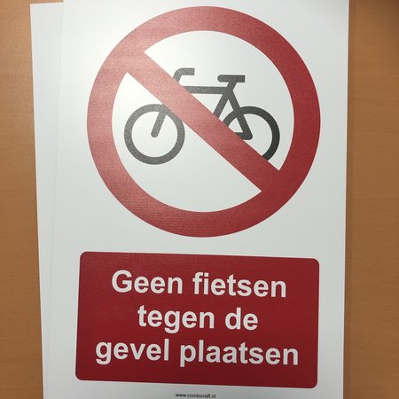 Geen fietsen tegen de gevel plaatsen bord 21x30cm