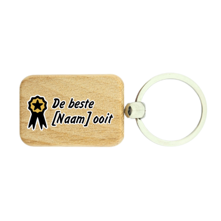 Gepersonaliseerde houten sleutelhanger 'De Beste ooit' - per 1 stuk
