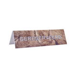 Gereserveerd bordje in houtmotief met witte letters van polystyreen 130x40mm - per 1 stuk