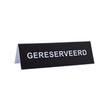 Gereserveerd bordje zwart met witte letters van polystyreen 130x40mm - per 1 stuk