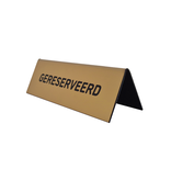 Gereserveerd bordje van acrylaat in goud met gravering 150x50mm  - per 1 stuk