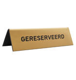 Gereserveerd bordje van acrylaat in goud met gravering 150x50mm  - per 1 stuk