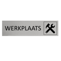Zilver aluminium deurbordje Werkplaats