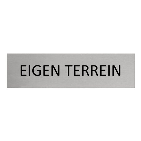 Aluminium deurbordje Eigen terrein 165 x 45 mm - per 1 stuk