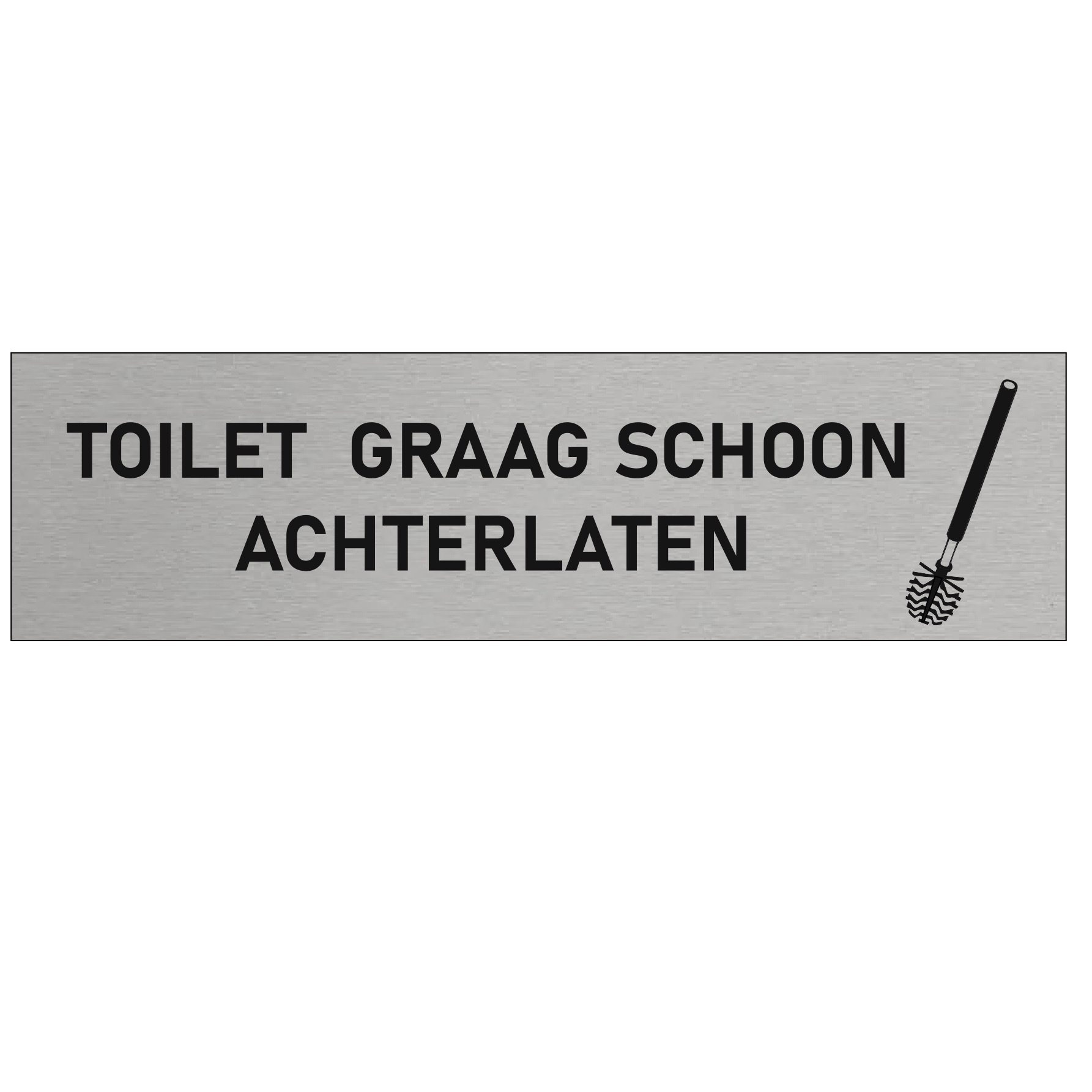 CombiCraft Aluminium deurbordje Toilet graag schoon achterlaten 165 x 45 mm - per 1 stuk