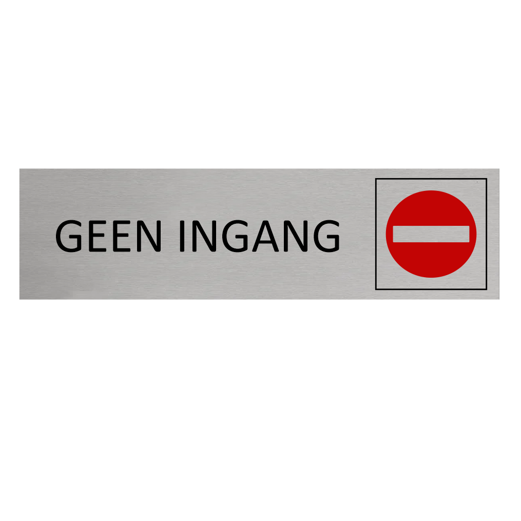 CombiCraft Aluminium deurbordje Geen ingang 165 x 45 mm - per 1 stuk