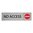 CombiCraft Aluminium deurbordje No access 165 x 45 mm - per 1 stuk