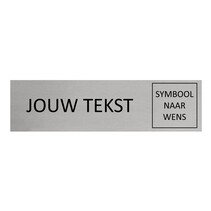 Zilver aluminium deurbordje eigen tekst en symbool