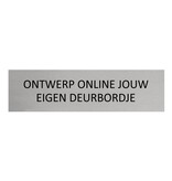 CombiCraft Aluminium deurbordje Eigen ontwerp 165 x 45 mm - per 1 stuk