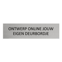 Zilver aluminium deurbordje eigen ontwerp