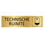 Goud aluminium deurbordje Technische ruimte 165x45mm - per 1 stuk