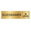 Goud aluminium deurbordje Kleedkamer 165x45mm - per 1 stuk