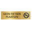 Goud aluminium deurbordje geen fietsen plaatsen 165x45mm - per 1 stuk