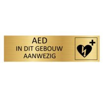Goud aluminium deurbordje AED in dit gebouw aanwezig