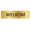 Goud aluminium deurbordje Welkom 165 x 45 mm - per 1 stuk