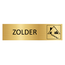 Goud aluminium deurbordje Zolder 165x45mm 165 x 45 mm  - per 1 stuk