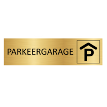 Goud aluminium deurbordje Parkeergarage