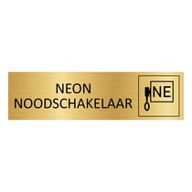 Goud aluminium deurbordje Neon noodschakelaar