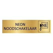 Goud aluminium deurbordje Neon noodschakelaar