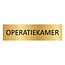 CombiCraft Goud aluminium deurbordje Operatiekamer 165 x 45 mm - per 1 stuk