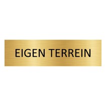 Goud aluminium deurbordje Eigen terrein