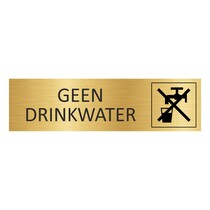 Goud aluminium deurbordje Geen drinkwater
