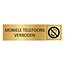 CombiCraft Aluminium deurbordje Mobiele telefoons verboden 165 x 45 mm - per 1 stuk