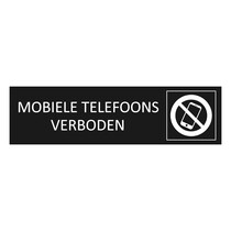 Zwart aluminium deurbordje Mobiele telefoons verboden