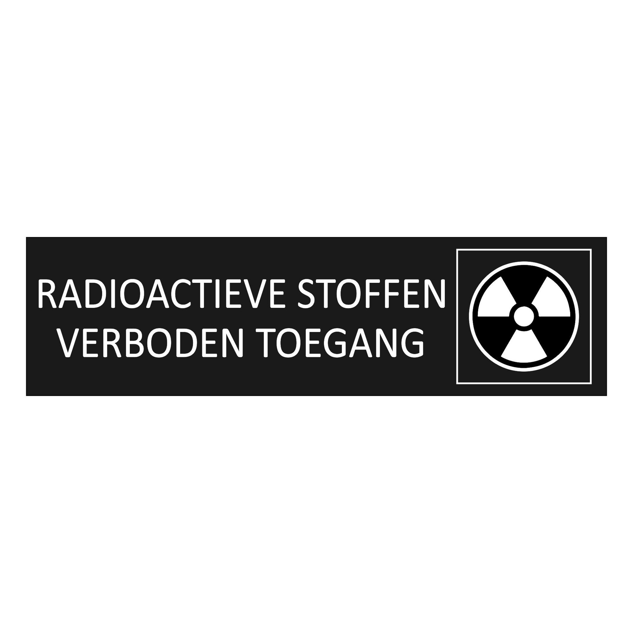 CombiCraft Zwart aluminium deurbordje Radioactieve stoffen — verboden toegang 165 x 45 mm - per 1 stuk