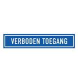 Combipaneel verboden toegang bord 300x60mm - per stuk