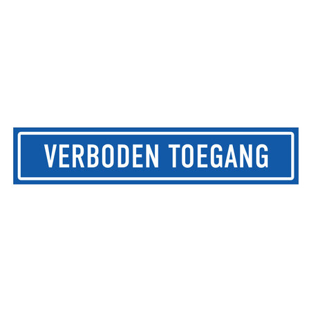 Combipaneel verboden toegang bord 300x60mm - per stuk