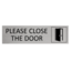 Aluminium deurbordje Please close the door 165 x 45 mm - per 1 stuk