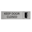 Aluminium deurbordje Keep door closed 165 x 45 mm - per 1 stuk