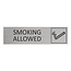 Aluminium deurbordje Smoking allowed 165 x 45 mm - per 1 stuk