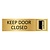 Goud aluminium deurbordje Keep door closed