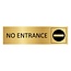 Goud aluminium deurbordje No entrance 165 x 45 mm - per 1 stuk