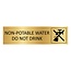 Goud aluminium deurbordje Non-potable water 165 x 45 mm - per 1 stuk